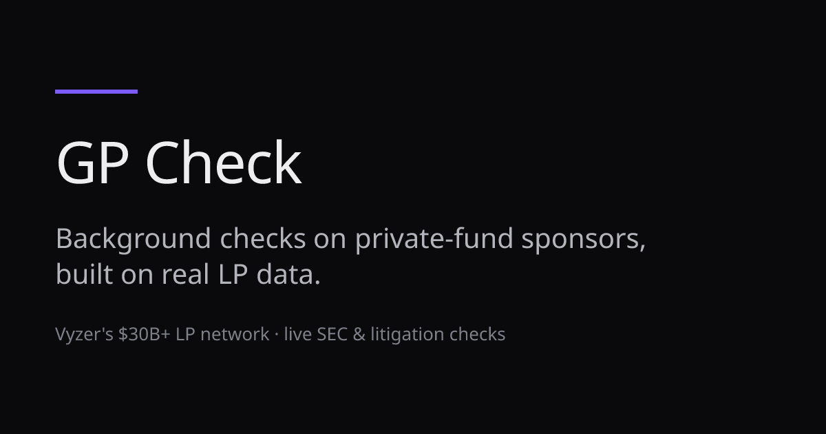 GP Check — Background checks built on real LP data